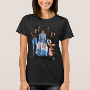 Fierce Brave Argentinian Wife from Afro-argentinia T-Shirt