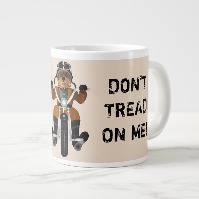 FIERCE Bulldog Riding Motorcycle DON'T TREAD ON ME Large Coffee Mug (Front Right)
