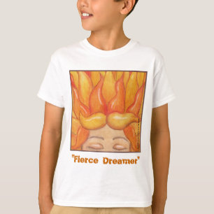 Fierce Dreamer T-Shirt