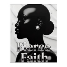 Fierce Faith" Statement Art: Black & White Glam Po