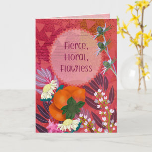 Fierce Floral, Flawless Moody Floral Greeting Card