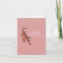 Fierce Like My Momma-Mother's Day Card