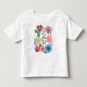 Fierce Shakespeare Quote with Watercolor Flowers Toddler T-Shirt