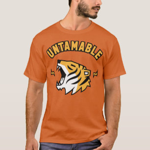 Fierce Tiger Roar Untamable T-Shirt