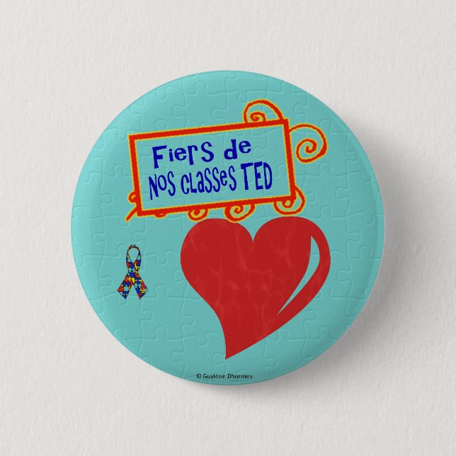 Fiers de nos classes TED 6 Cm Round Badge (Front)