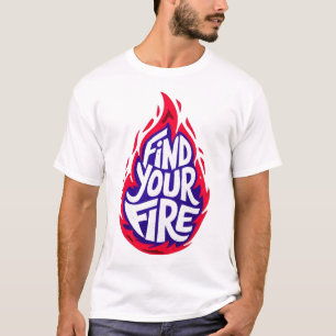 Fiery Motivation T-Shirt
