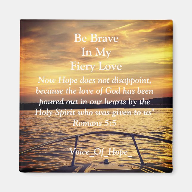 Fiery Voice of Hope Magnet (Front)