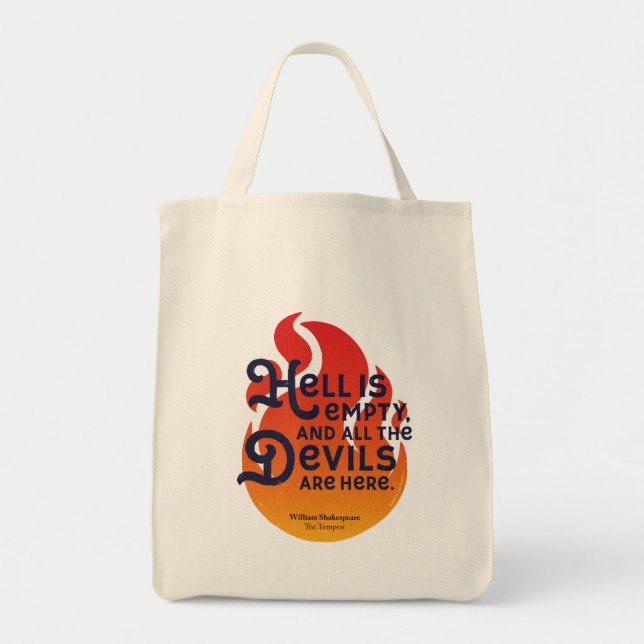 Fiery William Shakespeare Hell is Empty Tote Bag (Front)
