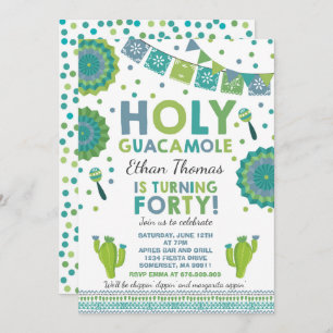 Fiesta 40th Birthday Invitation Holy Guacamole 40