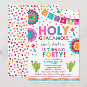 Fiesta 40th Birthday Invitation Holy Guacamole 40