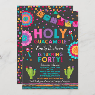 Fiesta 40th Birthday Invitation Holy Guacamole 40