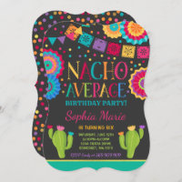 Fiesta Birthday Invitation Nacho Average Party