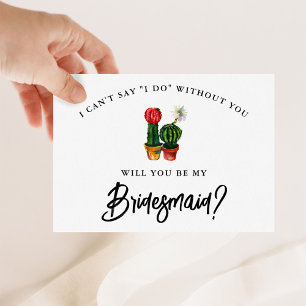 Fiesta Cactus Bridesmaid Card