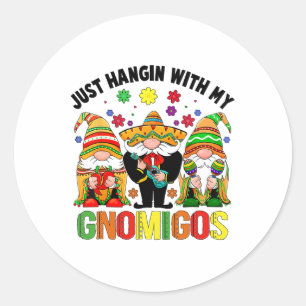 Fiesta Cinco De Mayo With My Gnomies Funny Mexican Classic Round Sticker