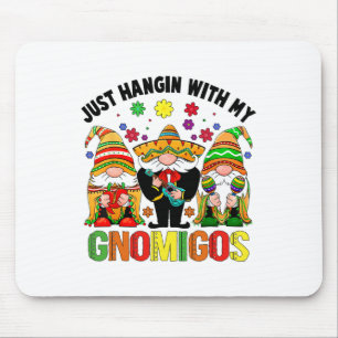 Fiesta Cinco De Mayo With My Gnomies Funny Mexican Mouse Mat