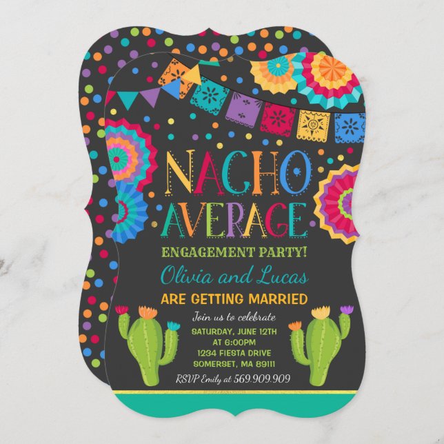 Fiesta Engagement Party Invite Nacho Average Party (Front/Back)