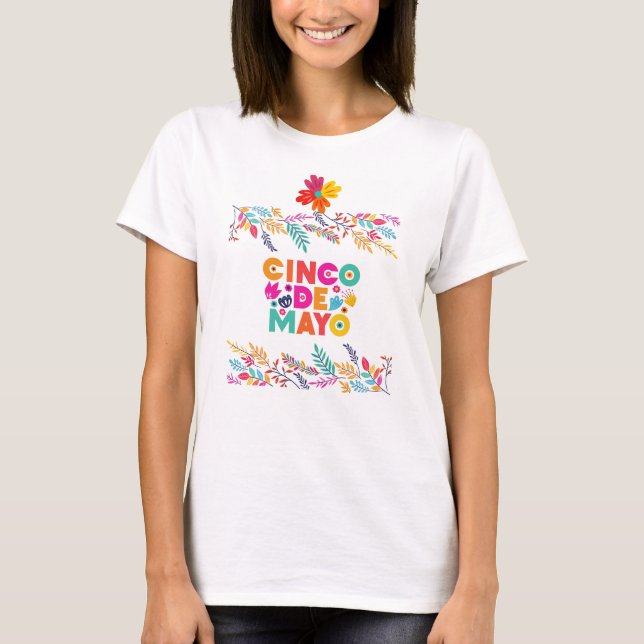 Fiesta Frenzy: Vibrant Cinco de Mayo Celebration T-Shirt (Front)