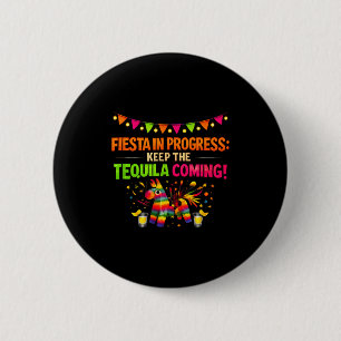 Fiesta in progress party crew pinata design Fiesta 6 Cm Round Badge