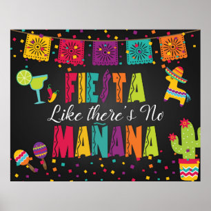 Fiesta Like There's No Tomorrow Sign
