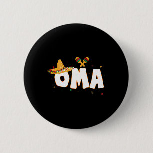Fiesta Mexican Party Cinco De Mayo Oma Grandma 6 Cm Round Badge