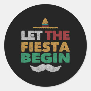 Fiesta Mexican Party Funny Cinco De Mayo  Classic Round Sticker