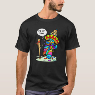 Fiesta Mexicana Party Cinco De Mayo Id Hit That Pi T-Shirt