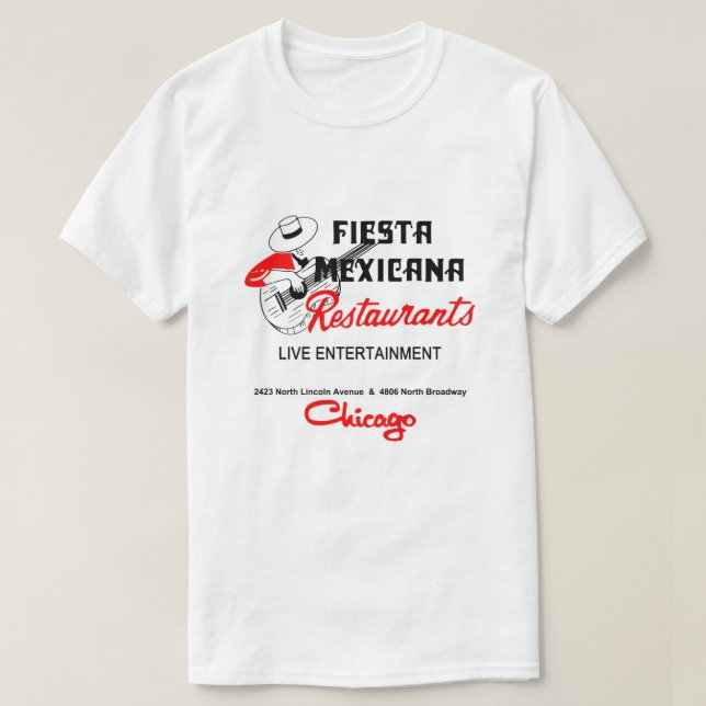 Fiesta Mexicana Restaurant, Chicago, IL T-Shirt (Design Front)