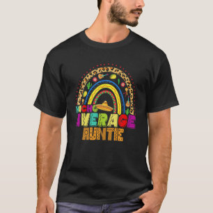Fiesta Nacho Average Auntie Cute Cinco De Mayo Rai T-Shirt