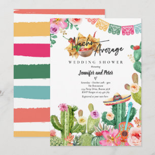 Fiesta Nacho Average Wedding Shower Cactus Mexican Invitation