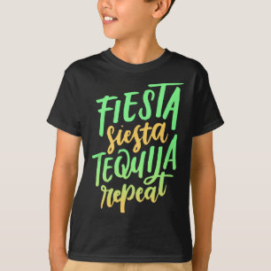 Fiesta Siesta Tequila Repeat Shirt