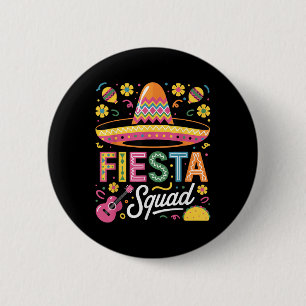 Fiesta Squad Cinco De Mayo Funny Mexican Maracas S 6 Cm Round Badge