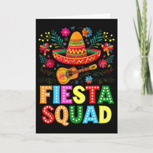 Fiesta Squad Cinco De Mayo Let's Fiesta Mexican Me Card