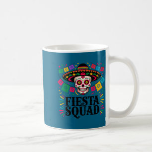 Fiesta squad cinco de mayo mexican for family coffee mug