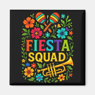 Fiesta squad - cinco de mayo party mexican style F Magnet