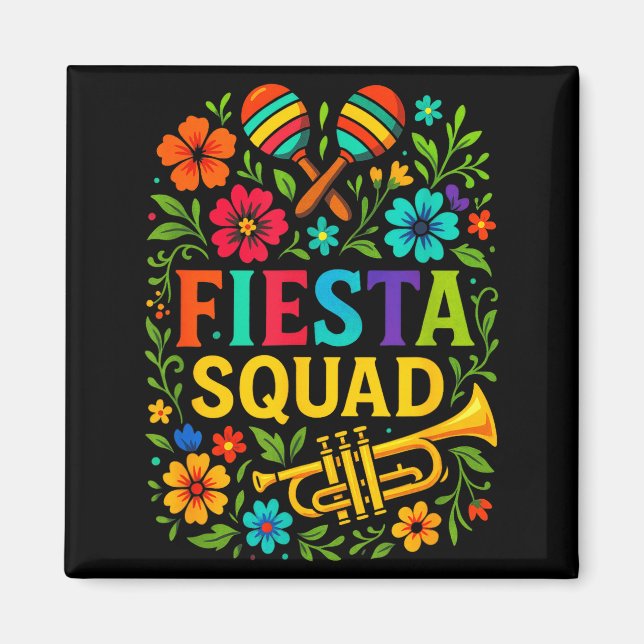 Fiesta squad - cinco de mayo party mexican style F Magnet (Front)