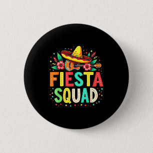 Fiesta Squad Cinco De Mayo Party Outfits For Men W 6 Cm Round Badge
