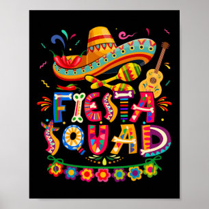 Fiesta Squad Cinco De Mayo Tee Mexican Party Cinco Poster