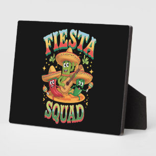 Fiesta Squad Funny Cinco De Mayo Mexican Party Plaque