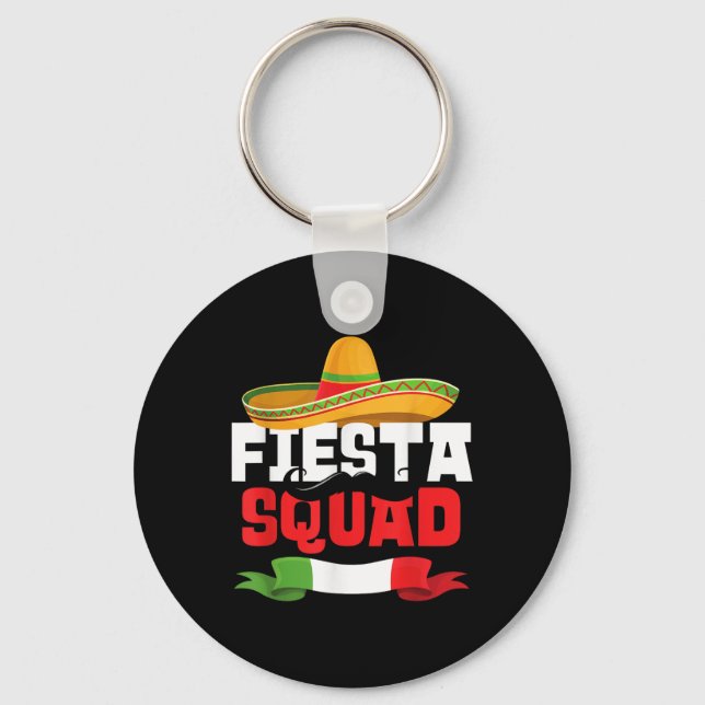 Fiesta Squad Funny Cinco De Mayo Mexican Sombrero  Key Ring (Front)