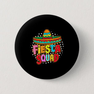 Fiesta squad happy cinco de mayo mexican sombreroF 6 Cm Round Badge