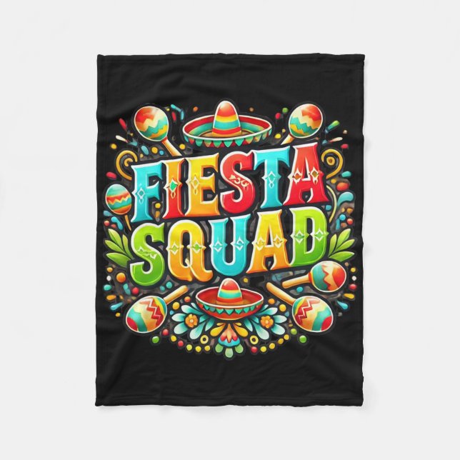 Fiesta Squad Mexican Shirts Cinco De Mayo Hispanic Fleece Blanket (Front)