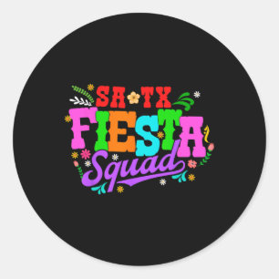 Fiesta Squad San Antonio Texas Cinco De Mayo Lets Classic Round Sticker