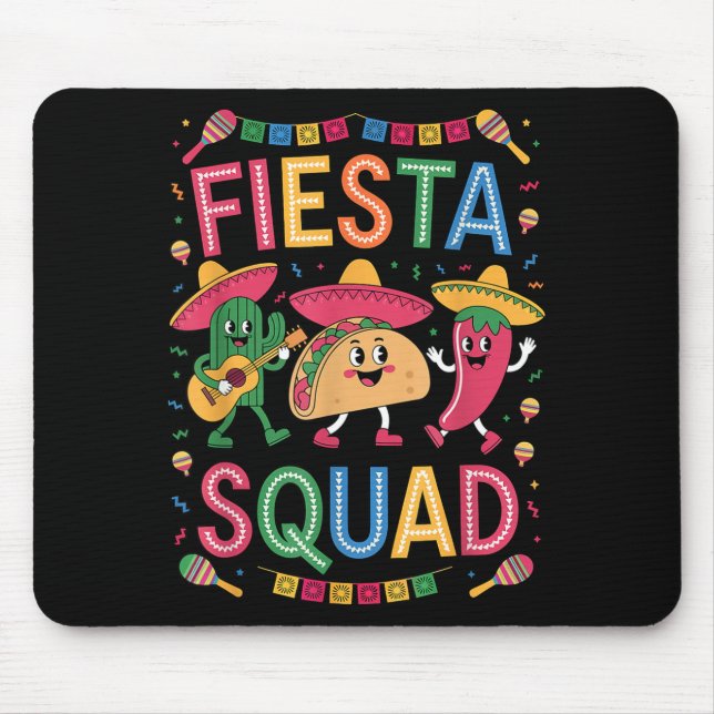 Fiesta squad taco cactus pepper chili funny cincoF Mouse Mat (Front)
