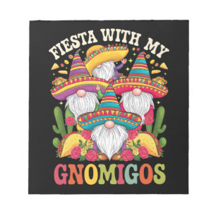 Fiesta With My Gnomigos Gnome Cinco De Mayo Notepad