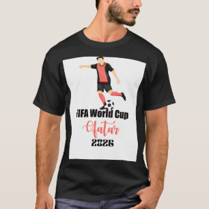 FIFA World Cup Qatar 2026 Soccer Player  T-Shirt