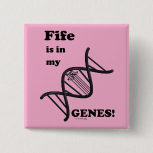 Fife Is In My Genes 15 Cm Square Badge