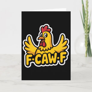Fife Life Funny Sarcastic Chicken Fcawf Card
