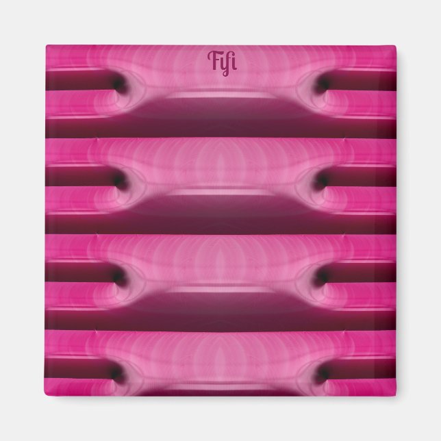 FIFI ~ BON BONS ~ Abstract Pattern ~ PINK ~ Magnet (Front)