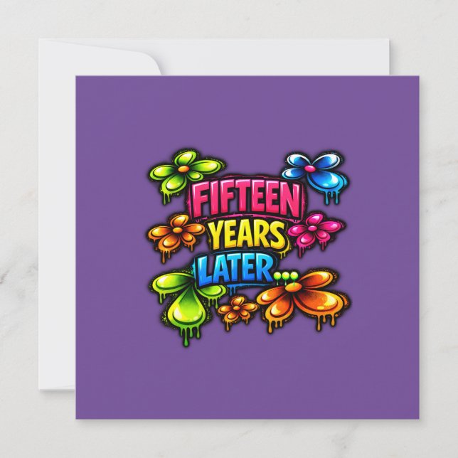 Fifteen Years Later Card (Front)