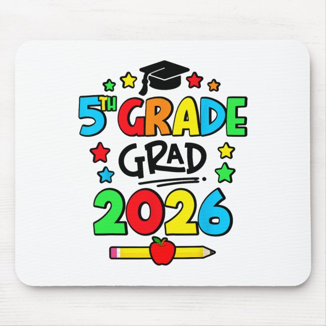 Fifth 5th Grade Grad 2026 Elementary School Gradua Mouse Mat (Front)